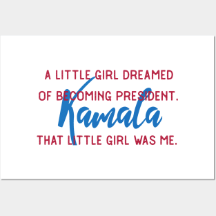 That Little Girl Was Me Kamala Harris President 2020 Quote Gifts Posters and Art
